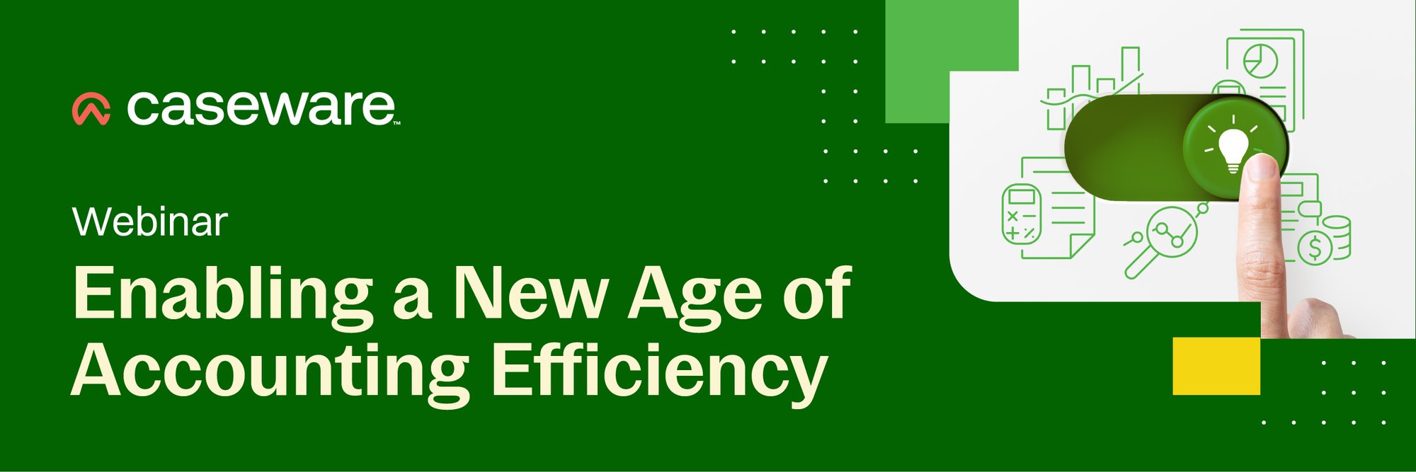 Webinar_Enabling a New Age of Accounting Efficiency_LP_banners-01